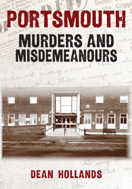 Portsmouth Murders and Misdemeanours, EPUB eBook