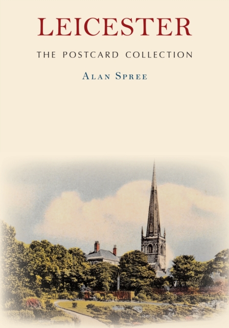 Leicester The Postcard Collection, Paperback / softback Book