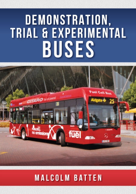 Demonstration, Trial and Experimental Buses, Paperback / softback Book