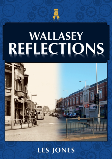 Wallasey Reflections, EPUB eBook