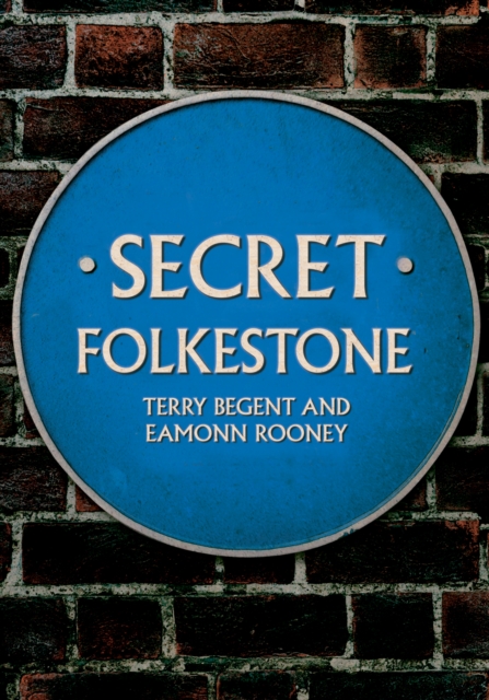 Secret Folkestone, EPUB eBook