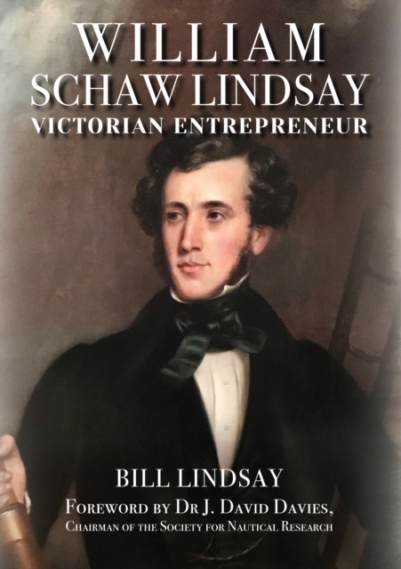 William Schaw Lindsay : Victorian Entrepreneur, EPUB eBook