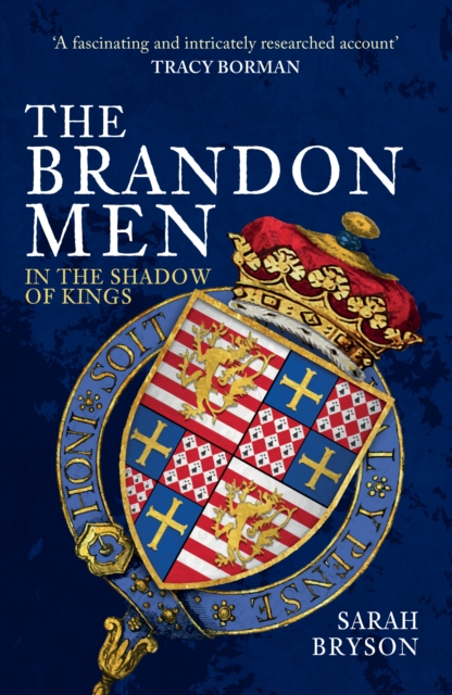 The Brandon Men : In the Shadow of Kings, Paperback / softback Book