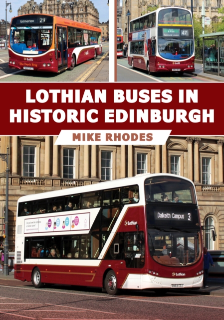 Lothian Buses in Historic Edinburgh, EPUB eBook