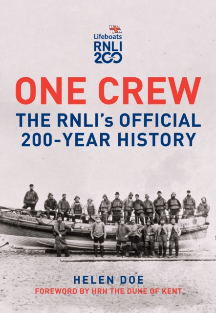 One Crew: The RNLI's Official 200-Year History, EPUB eBook