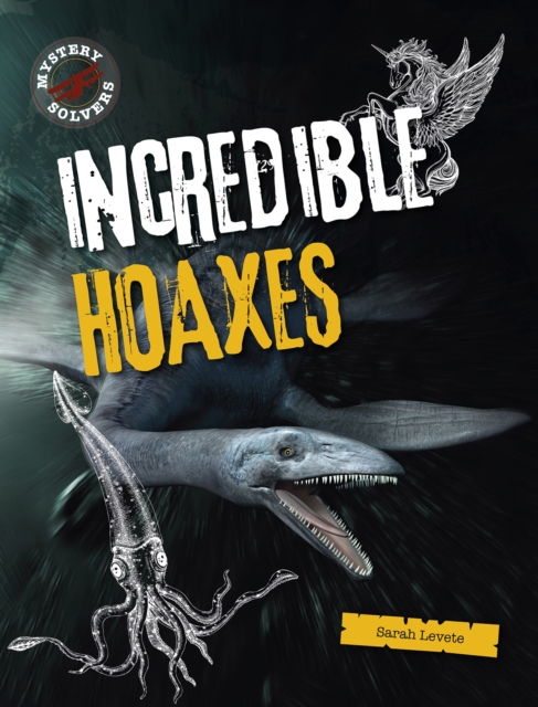 Incredible Hoaxes, Hardback Book