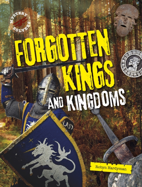 Forgotten Kings and Kingdoms, Paperback / softback Book