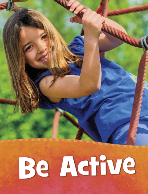 Be Active, Paperback / softback Book