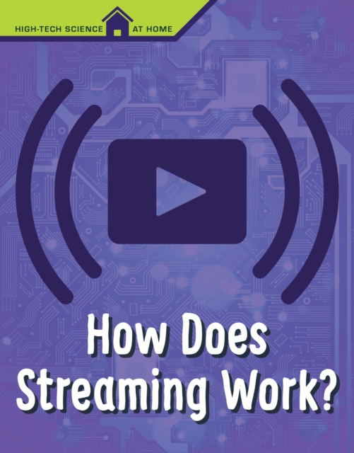 How Does Streaming Work?, Paperback / softback Book
