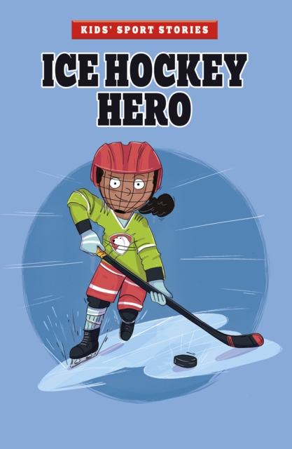 Ice Hockey Hero, Paperback / softback Book
