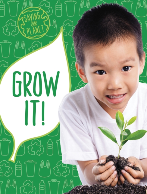 Grow It!, Paperback / softback Book