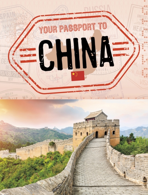 Your Passport to China, Hardback Book
