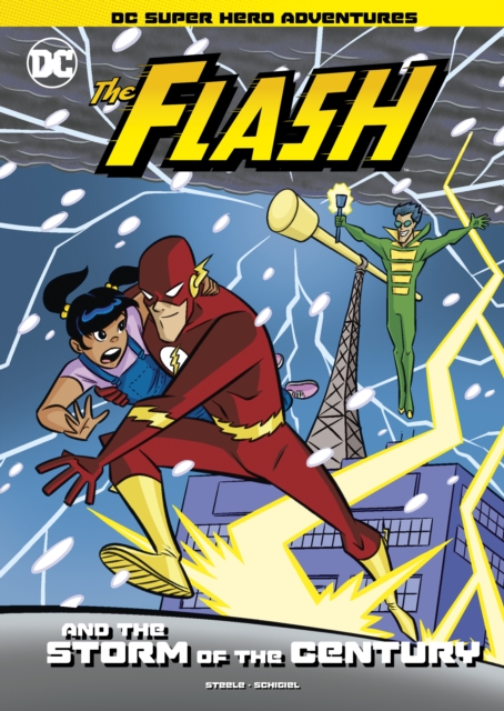 The Flash and the Storm of the Century, Paperback / softback Book