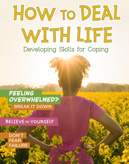 How to Deal with Life : Developing Skills for Coping, Hardback Book