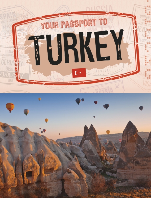 Your Passport to Turkey, Paperback / softback Book
