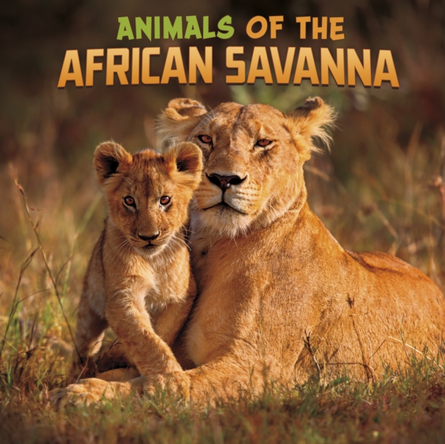 Animals of the African Savanna, EPUB eBook