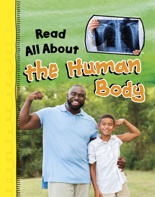 Read All About the Human Body, Paperback / softback Book