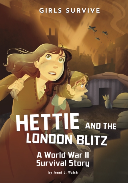 Hettie and the London Blitz : A World War II Survival Story, EPUB eBook