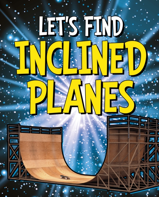 Let's Find Inclined Planes, EPUB eBook