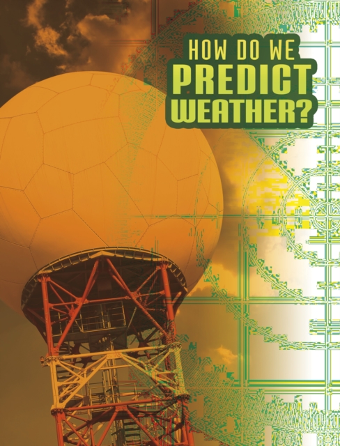How Do We Predict Weather?, EPUB eBook