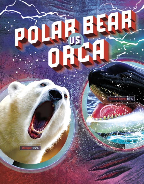 Polar Bear vs Orca, Hardback Book