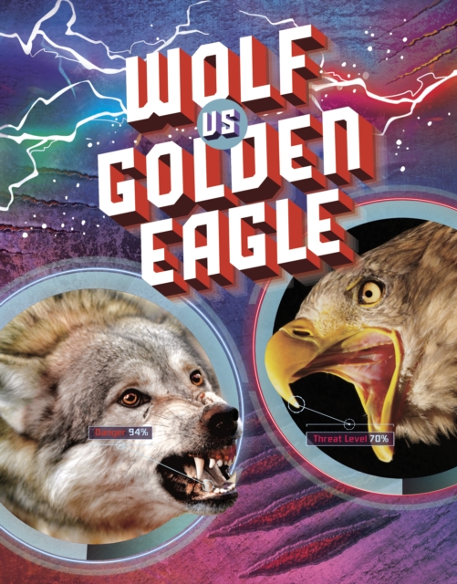 Wolf vs Golden Eagle, Hardback Book