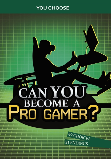 Can You Become a Pro Gamer? : An Interactive Adventure, Paperback / softback Book