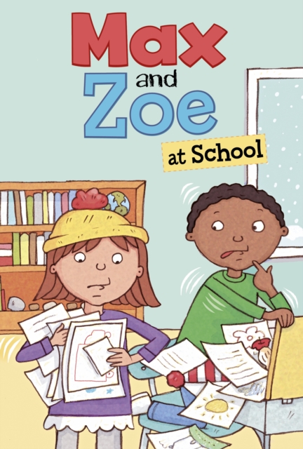 Max and Zoe at School, Paperback / softback Book