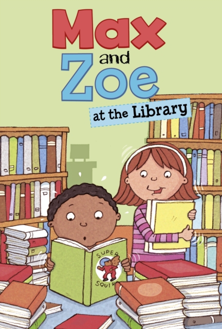 Max and Zoe at the Library, Paperback / softback Book