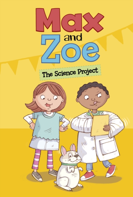 Max and Zoe: The Science Project, Paperback / softback Book