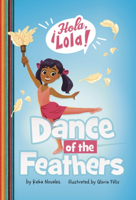Dance of the Feathers, Paperback / softback Book