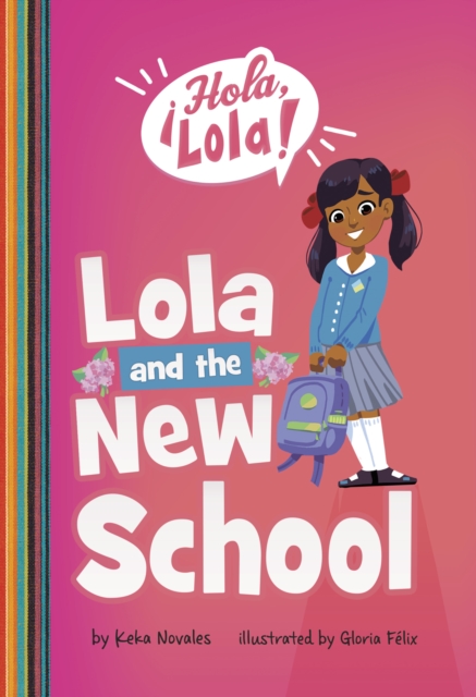 Lola and the New School, Paperback / softback Book