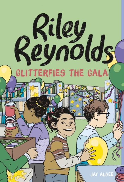 Riley Reynolds Glitterfies the Gala, Paperback / softback Book