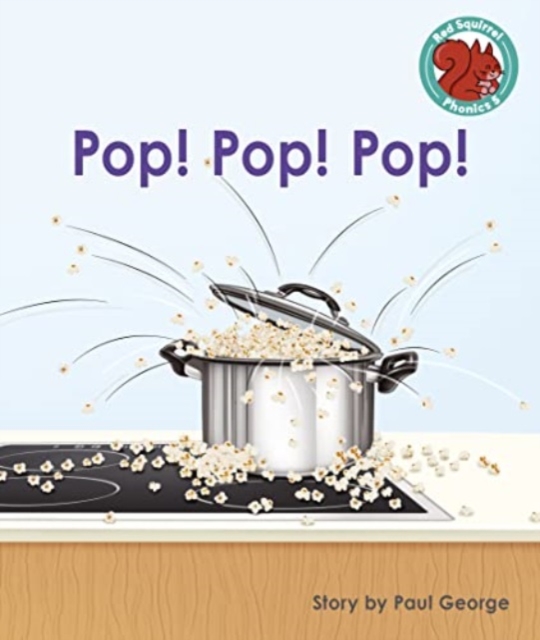 Pop! Pop! Pop!, Paperback / softback Book