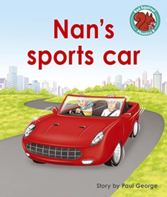 Nan's sports car, Paperback / softback Book
