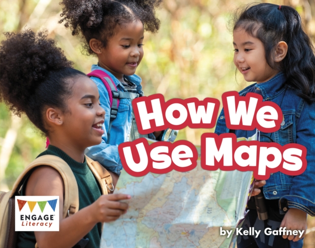How We Use Maps, Paperback / softback Book
