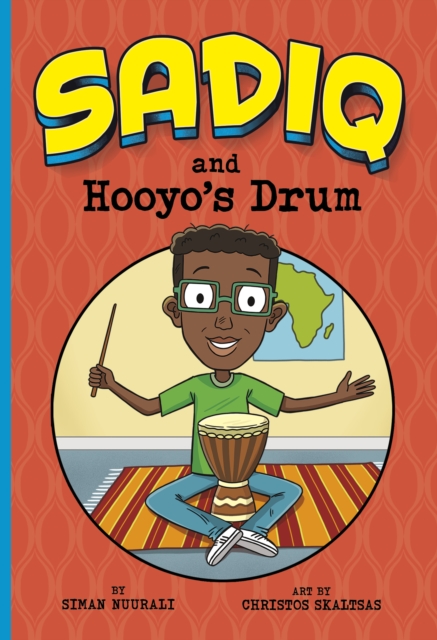 Sadiq and Hooyo's Drum, Paperback / softback Book