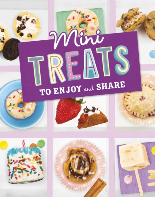 Mini Treats to Enjoy and Share, Paperback / softback Book