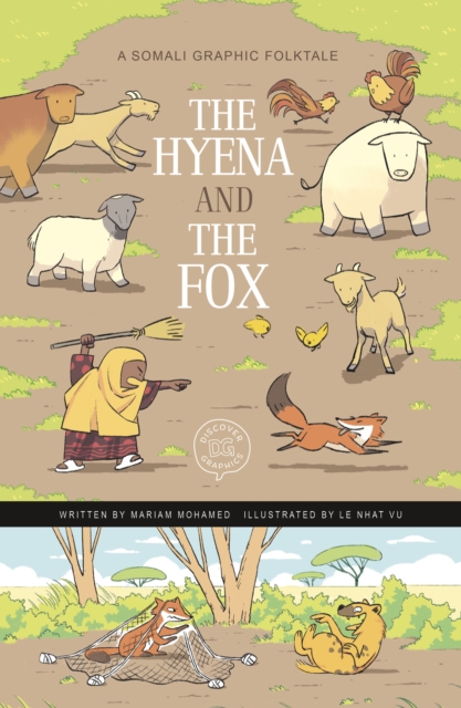 The Hyena and the Fox : A Somali Graphic Folktale, Paperback / softback Book