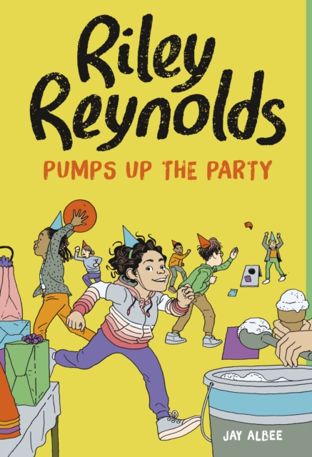Riley Reynolds Pumps Up the Party, Paperback / softback Book