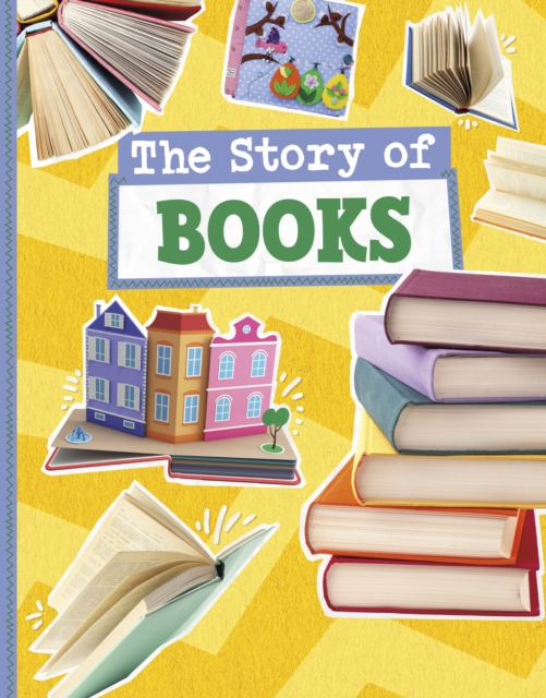 The Story of Books, Hardback Book