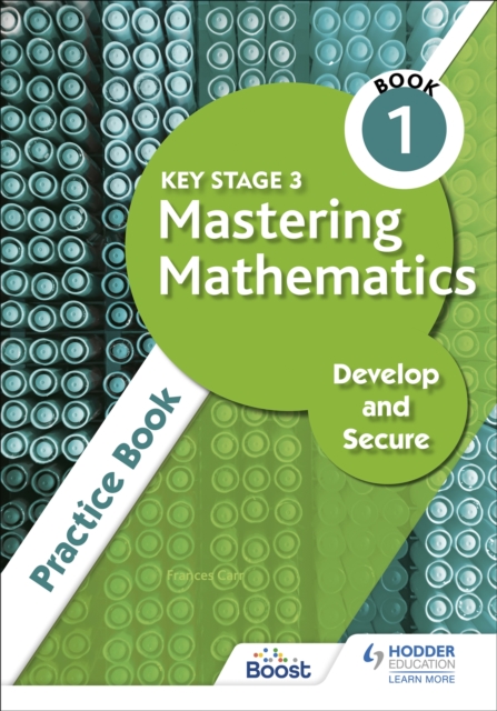 Key Stage 3 Mastering Mathematics Develop and Secure Practice Book 1, Paperback / softback Book