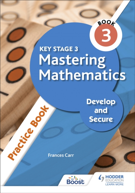 Key Stage 3 Mastering Mathematics Develop and Secure Practice Book 3, Paperback / softback Book