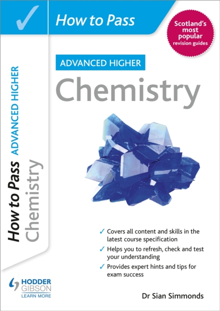 How to Pass Advanced Higher Chemistry, Paperback / softback Book