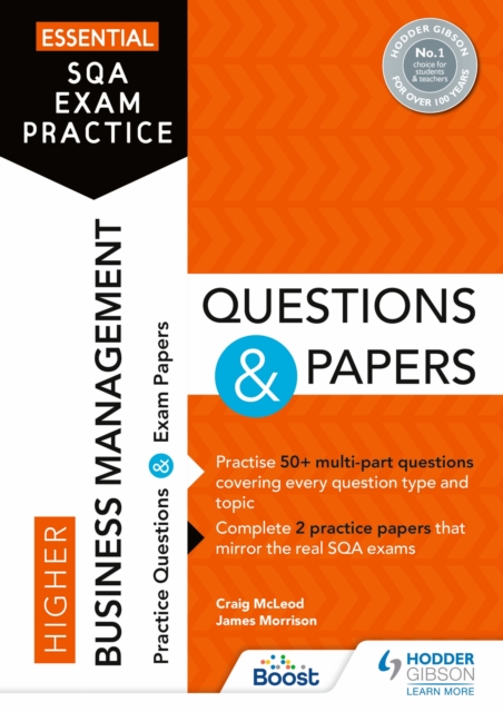 Essential SQA Exam Practice: Higher Business Management Questions and Papers : From the publisher of How to Pass, Paperback / softback Book