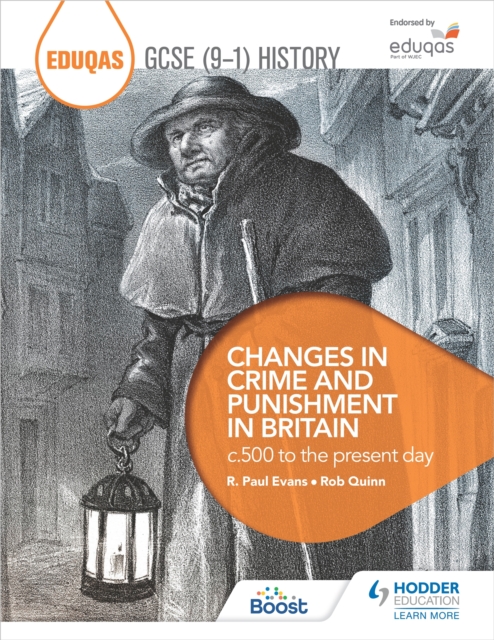 Eduqas GCSE (9-1) History Changes in Crime and Punishment in Britain c.500 to the present day, EPUB eBook