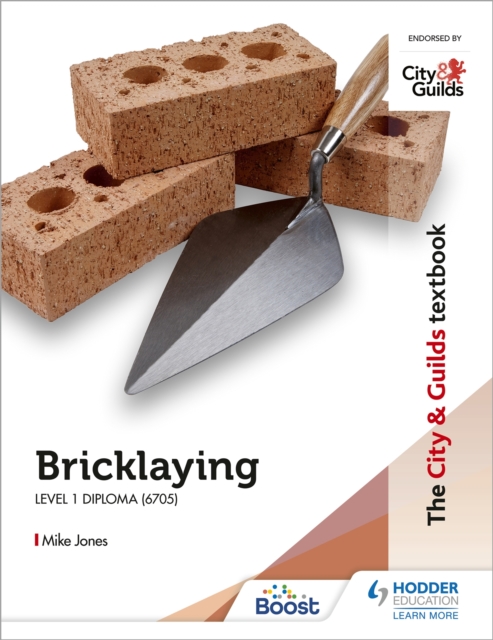 The City & Guilds Textbook: Bricklaying for the Level 1 Diploma (6705), Paperback / softback Book