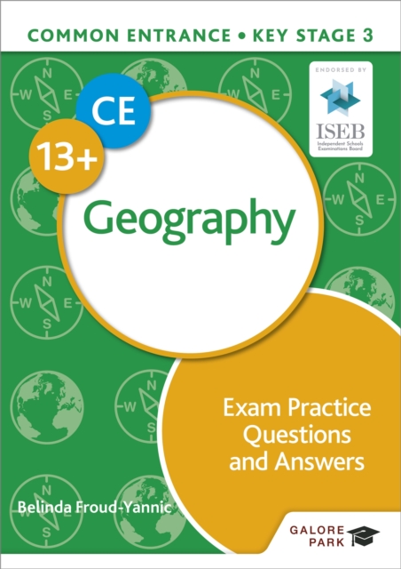 Common Entrance 13+ Geography Exam Practice Questions and Answers, Paperback / softback Book