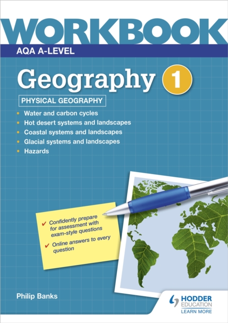 AQA A-level Geography Workbook 1: Physical Geography, Paperback / softback Book