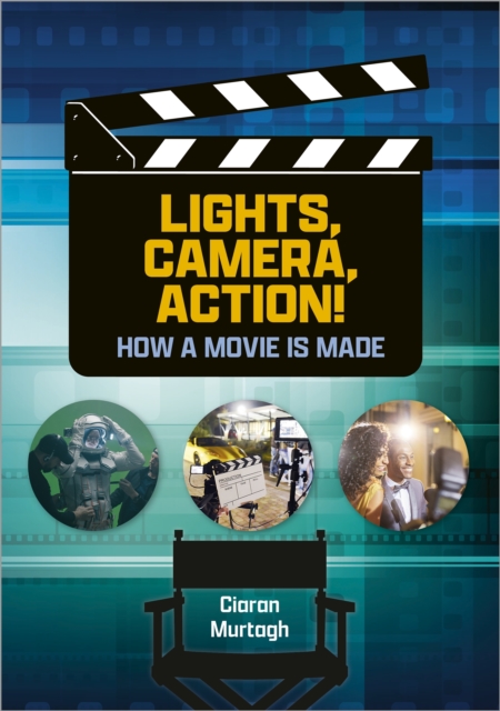 Reading Planet: Astro   Lights, Camera, Action! How a Movie is Made   Jupiter/Mercury band, EPUB eBook